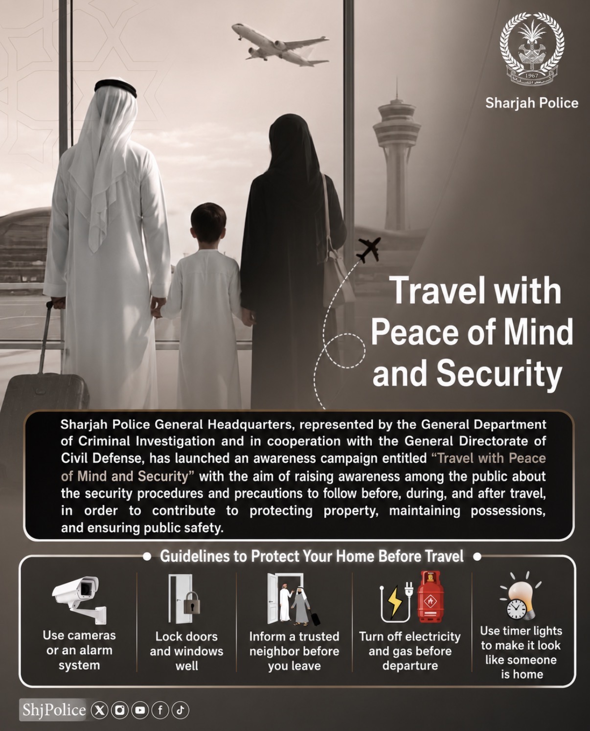 Sharjah Police Launches “Travel Safe and Secure” Campaign to Promote Safety Awareness during the Holiday Season 